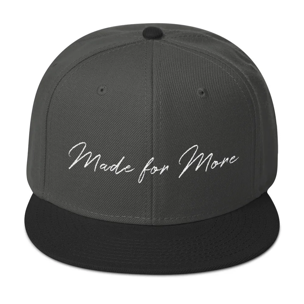 Made for More Snapback