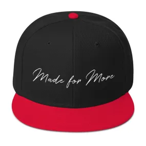 Made for More Snapback