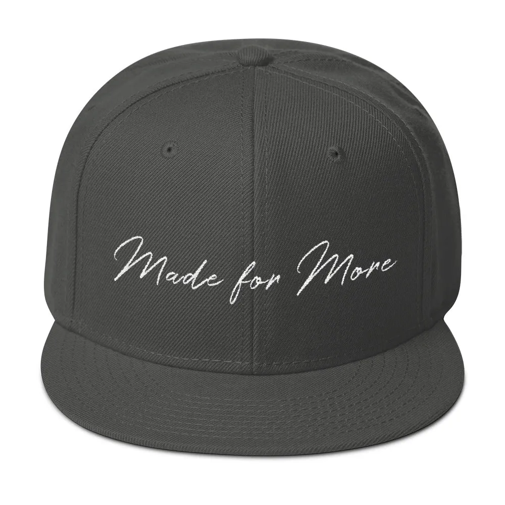 Made for More Snapback